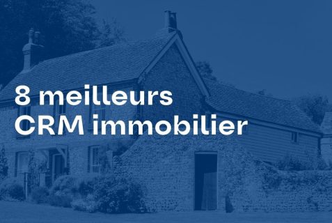 8 meilleurs CRM immobilier